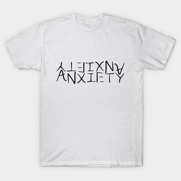 anxienty T-Shirt by ARTEMIDA